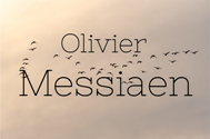 Olivier Messiaen